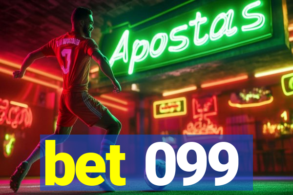 bet 099